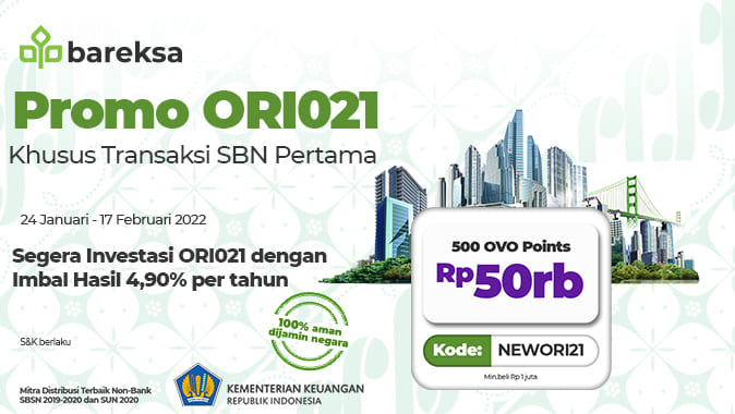 Promo ORI021 Khusus Transaksi SBN Pertama