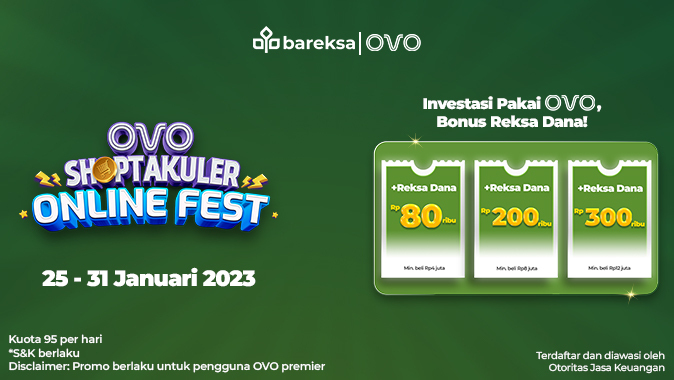 Promo OVO Investasi Reksadana di Bareksa, Raih Cashback hingga Rp300 Ribu
