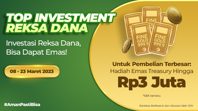 Promo Top Investment Reksadana Berhadiah Emas Senilai hingga Rp3 Juta