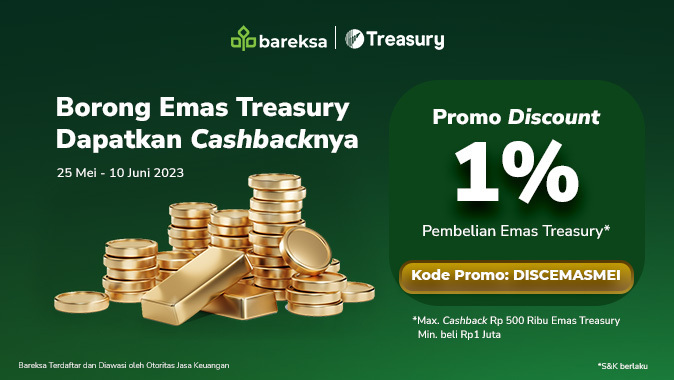 Promo Gajian Emas Treasury Mei 2023 Berhadiah Cashback hingga Rp500 Ribu